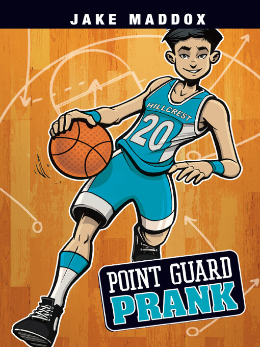 Title details for Point Guard Prank by Jake Maddox - Available